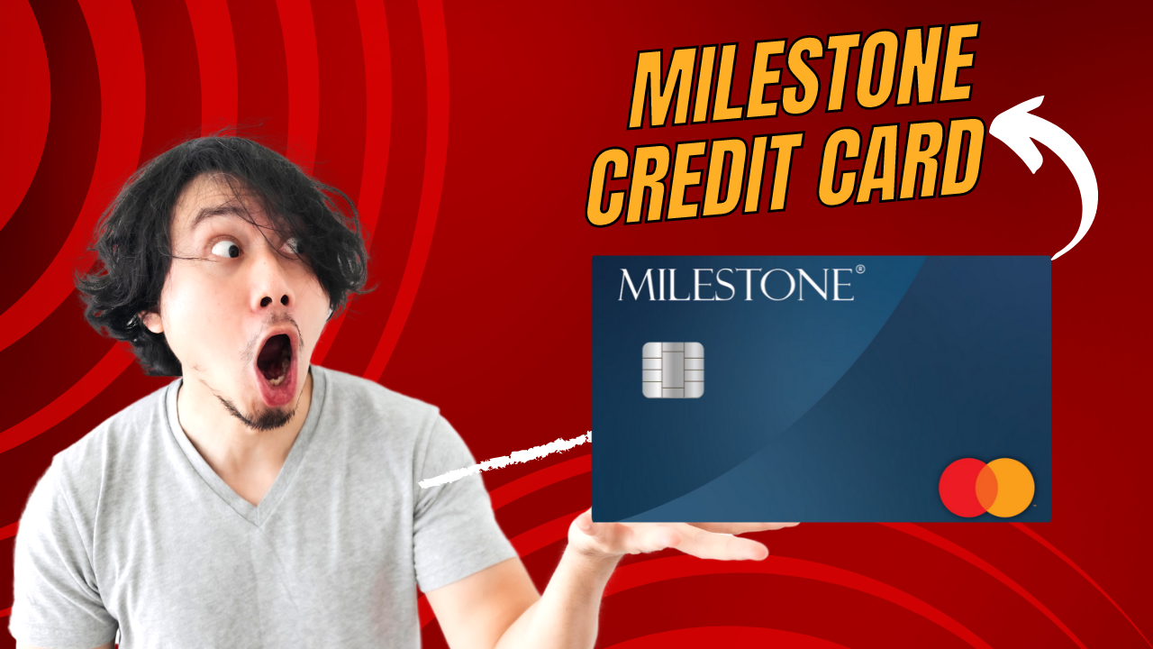 Milestone-Credit-Card